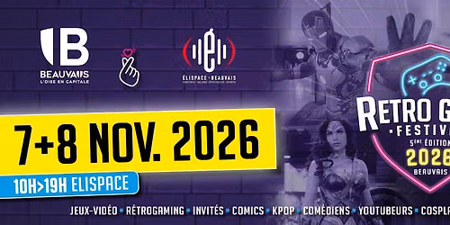 R\u00e9tro Game Festival Beauvais 2026