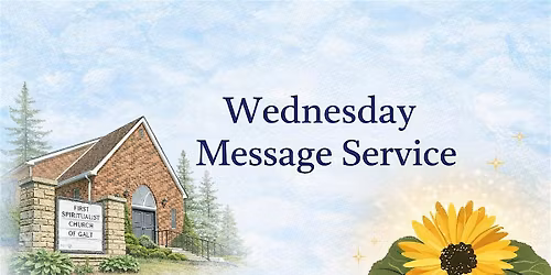 Wednesday Message Service | Spiritual Messages in Cambridge, ON