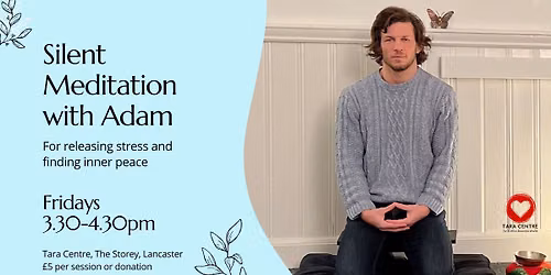 Silent Meditation with Adam Gregory