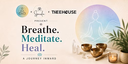 Breathe.Meditate.Heal
