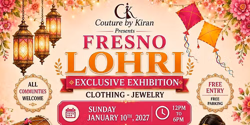 FRESNO Exclusive LOHRI Exhibition