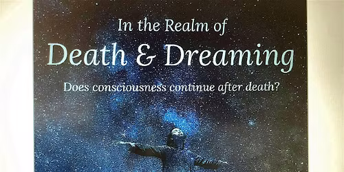 Death and Dreaming