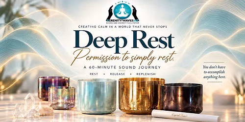 Deep Rest Sound Journey