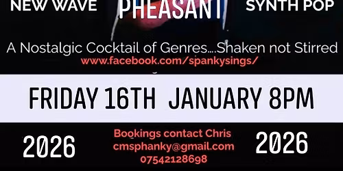 Sphanky Live! : Stag & Pheasant : Hearshill : CV10 0SW :  2026