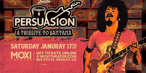 Persuasion: A Tribute to Santana at Moxi Theater