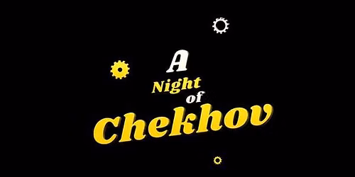 A Night of Chekhov (Off-Broadway)