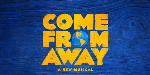 Come from Away (Touring)