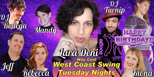 WCSwing Tuesdays KIONA B-Day Nite w\/LARA DENI, Jeff, Rebecca, Kiona, Mandy, DJ Turnip, DJ Bodega