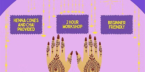Henna and Chai workshop