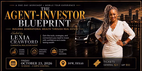 The Agent-Investor Blueprint: Building Generational Wealth Through RE