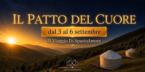 Il Patto del Cuore \u00b7 Il Viaggio di SpazioAmore 2026