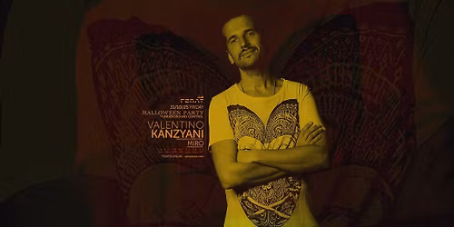HALLOWEEN PARTY  \ud83c\udf83  w\/ VALENTINO KANZYANI @ Porat Club