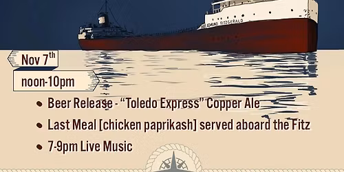 Last Meal Abourd the Fitz - Remembering the Edmund Fitzgerald - 50th Anniversary Dinner
