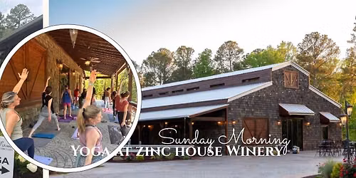 Yoga at Zinc House Winery