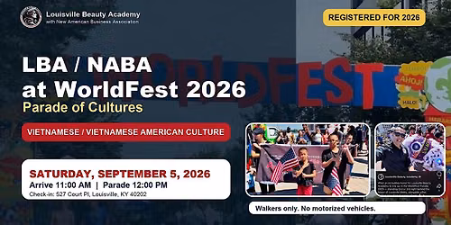 Louisville Beauty Academy & NABA at WorldFest 2026: Parade of Cultures