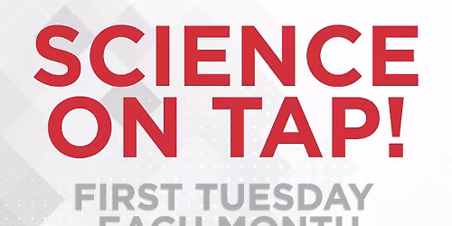 Science on Tap | November 2025 with Dr. Dwayne Estes