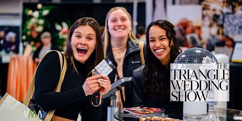 The Triangle Wedding Show | Durham Wedding Show