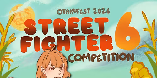 Rocket Punch SF6 Pools to Finals at OtakuFest 2026