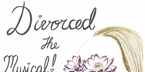 Divorced: The Musical!