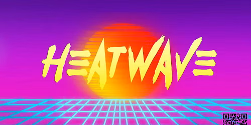 Heatwave 3.0