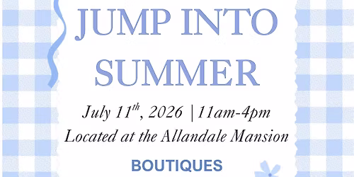 Jump into Summer (2nd annual)