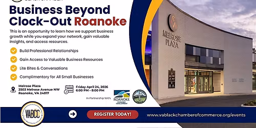 Business Beyond Clock-Out: Roanoke