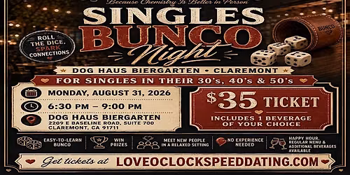 Claremont Singles Bunco Night \u2014 30s, 40s & 50s