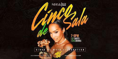 CINCO de SALA \u2764\ufe0f: Orlando\u2019s #1 Cinco de Mayo Celebration \u2728