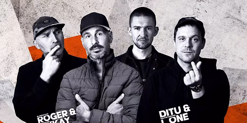 ROGER (Blumentopf)&SIXKAY und DITU&L ONE 