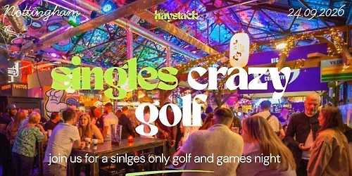 HAYSTACK DATING | GOLF FANG NOTTINGHAM | THURSDAY 24TH SEPTEMBER