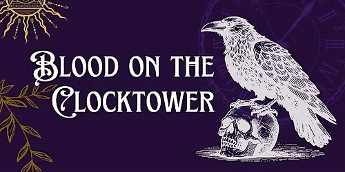 June Blood on the Clock Tower