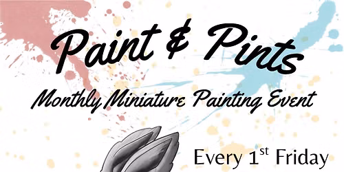Paint & Pints Miniature Painting