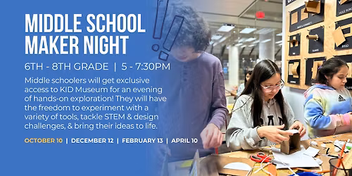 Middle School Maker Night