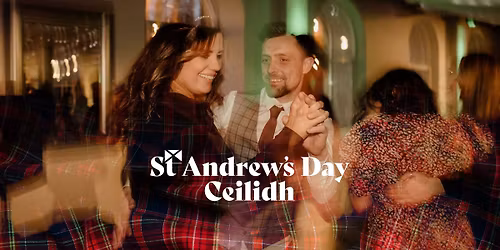 St Andrew's Day Ceilidh
