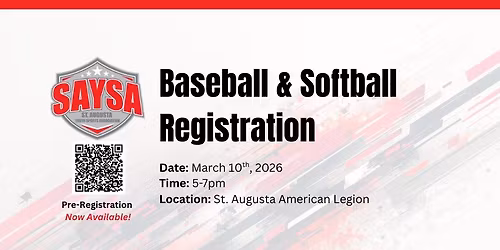 \u26be\ud83e\udd4e SAYSA Baseball & Softball Registration Night! \ud83e\udd4e\u26be