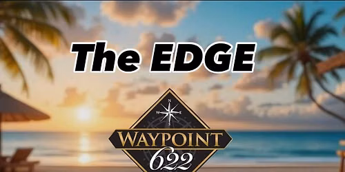 The EDGE Debut @WAYPOINT 622 - Brielle NJ \u2693\ufe0f\u2600\ufe0f