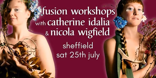 Sheffield Workshops with Catherine and Nicola
