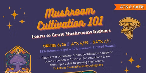 SAN ANTONIO: SporeCorps - Mushroom Cultivation 101 (In-Person on 7\/11)