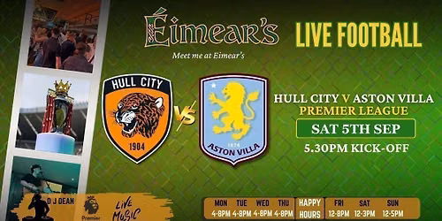 Eimear\u2019s Presents Hull City vs Aston Villa