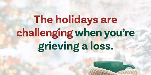 Grief Share | Surviving The Holidays