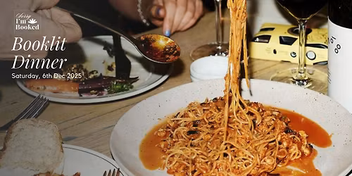 Sorry I'm Booked Presents: Booklit Dinner