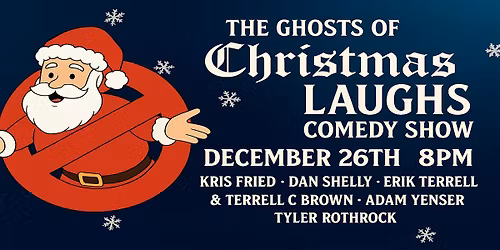 The Ghosts of Christmas Laughs