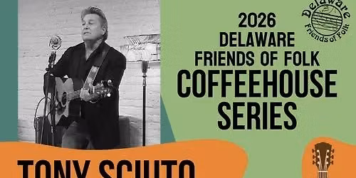Tony Sciuto - April 18th - Coffeehouse Concert