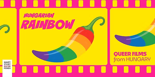 Hungarian Rainbow - Queer Films from Hungary \ud83c\udf08 