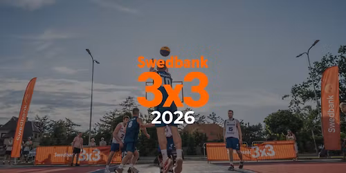 Swedbank 3x3 2026 IV - Tallinn + LITE QUEST