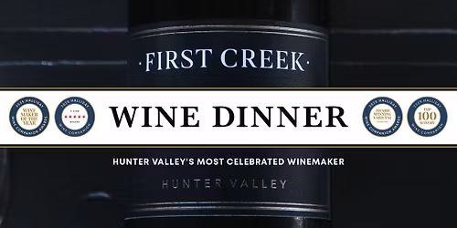 First Creek 4-Course Wine Dinner @ The Grand Hotel