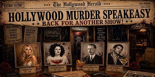 Hollywood M**der Speakeasy