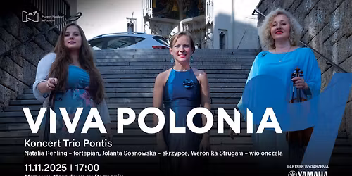 VIVA POLONIA \u2013 koncert Trio Pontis