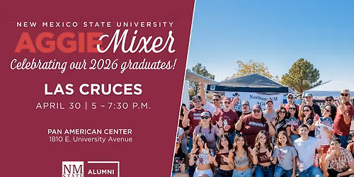 AGGIE MIXER | Las Cruces