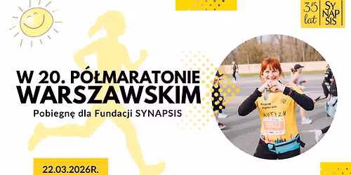 W 20. P\u00f3\u0142maratonie Warszawskim pobiegn\u0119 dla Fundacji SYNAPSIS!
